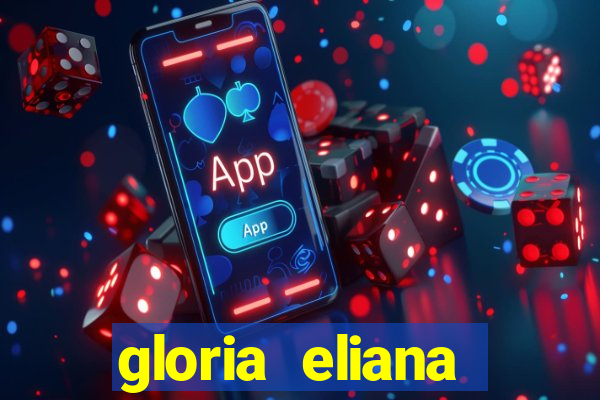 gloria eliana ribeiro letra